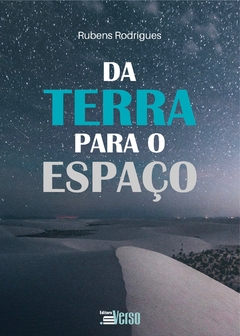 Da Terra para o espaço