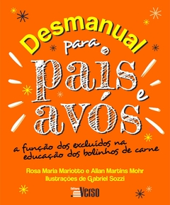 Desmanual para pais e avós