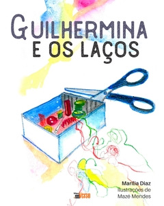 Guilhermina e os laços