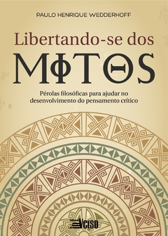 Libertando-se dos mitos