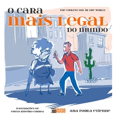 O cara mais legal do mundo | the coolest guy in the world - comprar online