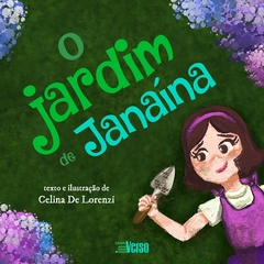 O jardim de Janaína.