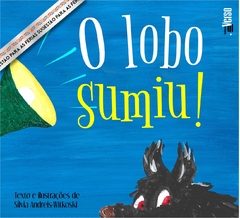 O lobo sumiu!