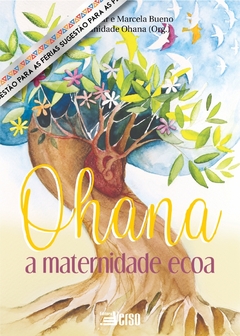 Ohana: a maternidade ecoa