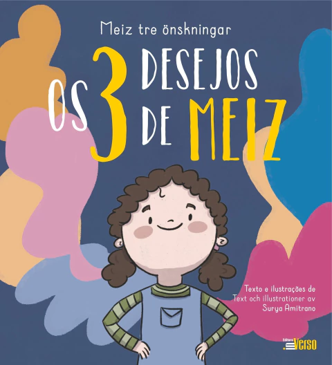 Os 3 desejos de Meiz | Meiz tre önskningar