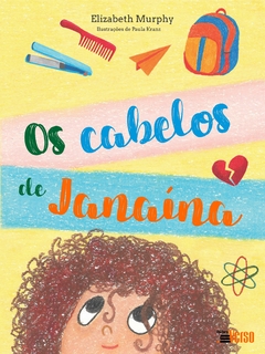 Os cabelos de Janaina