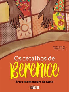 Os retalhos de Berenice