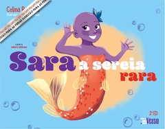 Sara, a sereia rara