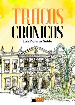 Traços Crônicos