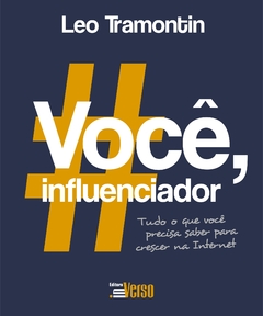 Você, influenciador