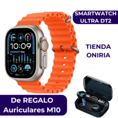 Smartwatch Ultra DT2 + Auriculares GRATIS