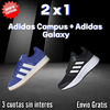 LIQUIDACION ADIDAS CAMPUS + ADIDAS GALAXY