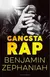 GANGSTA RAP