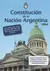CONSTITUCION DE LA NACION ARGENTINA + TRATADOS