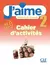 J'AIME 2 A2.1 - CAHIER D'ACTIVITES