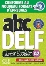 ABC DELF A2 JUNIOR SCOLAIRE - LIVRE + APPLI WEB