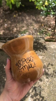 Cuia de Madeira Gravada: ESPECIAL MÃES - comprar online