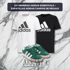 2x1 REMERAS ADIDAS ESSENTIALS + ZAPATILLAS CAMPUS DE REGALO