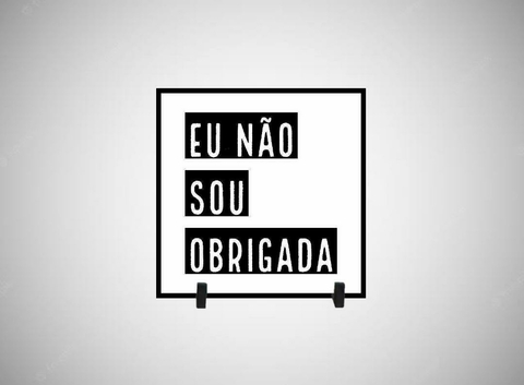 Azulejo Decorativo Eu Não Sou Obrigada - comprar online