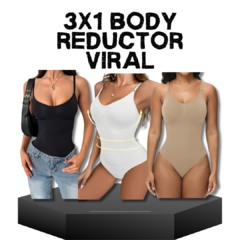 3X1 BODY REDUCTOR VIRAL!!!