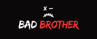 Badbrother