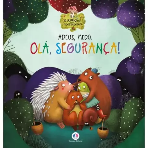 LIVRO ADEUS, MEDO. OLA, SEGURANCA!