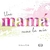 UNA MAMA COMO LA MIA