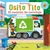 OSITO TITO. EL CAMION DE RECICLAJE