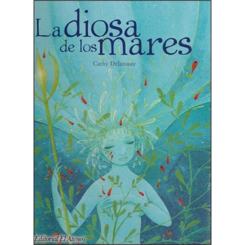 DIOSA DE LOS MARES, LA
