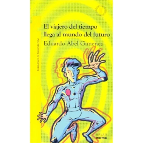 VIAJERO DEL TIEMPO REGRESA AL MUNDO DEL FUTURO, EL