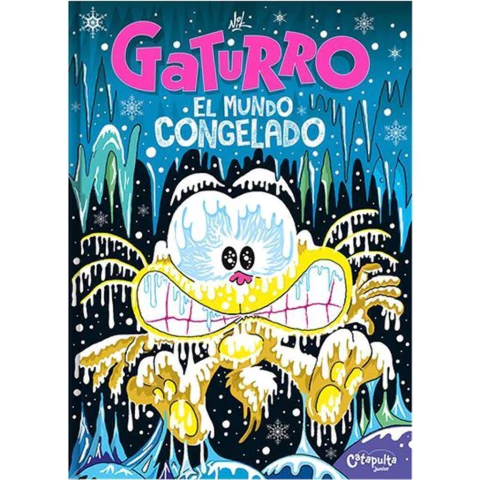 GATURRO, EL MUNDO CONGELADO