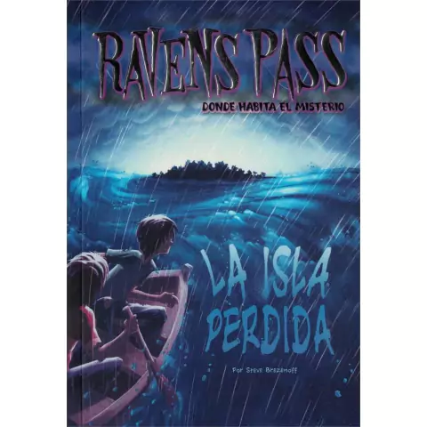 RAVENS PASS - LA ISLA PERDIDA