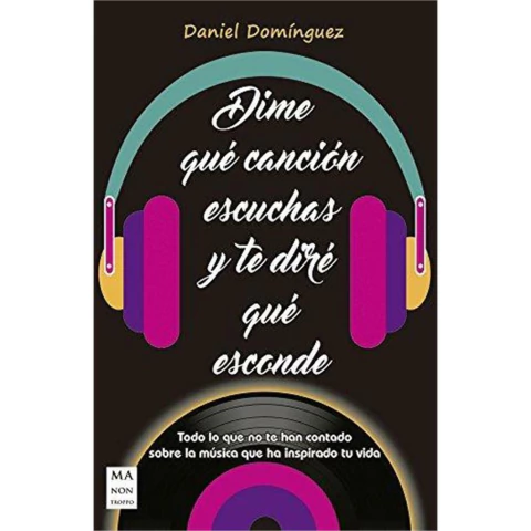 DIME QUE CANCION ESCUCHAS Y TE DIRE QUE ESCONDE