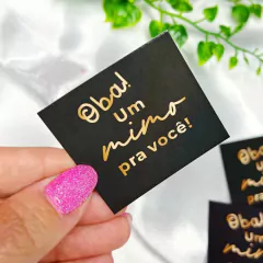 50 Mini Cartões "Oba! Um mimo pra você!" para Embalagens e Produtos