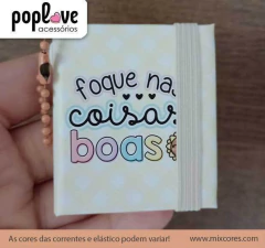 Chaveirinho com Bloquinho Adesivo - Foque nas Coisas Boas - comprar online