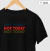 Camiseta Not Today Kindless Algodão Peruano