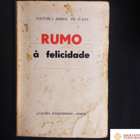 Rumo à Felicidade