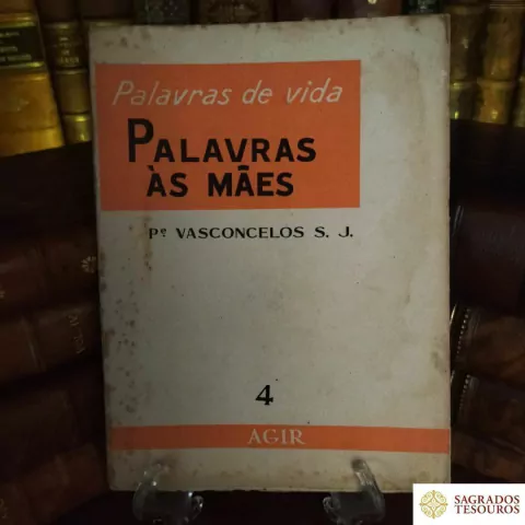Palavras às Mães