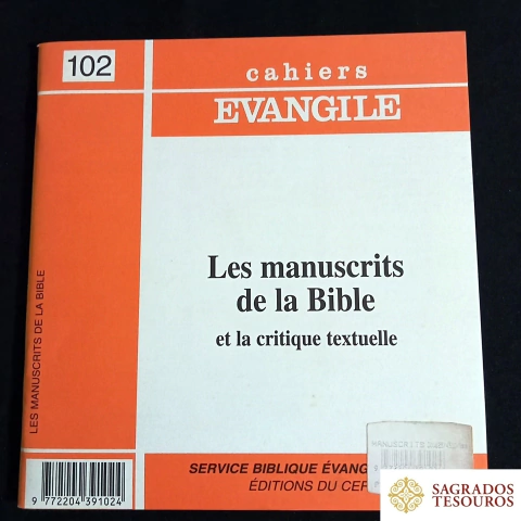 Les manuscrits de la Bible et la critique textuelle