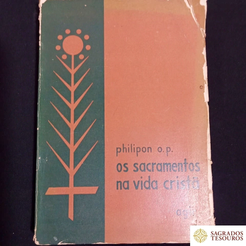 Os Sacramentos na Vida Cristã