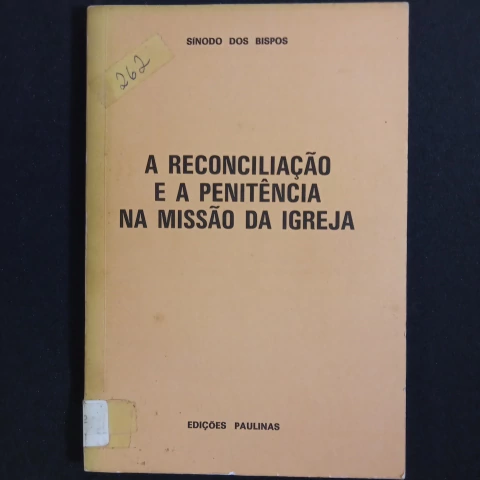 A Reconciliação e a Penitência na Missão da Igreja