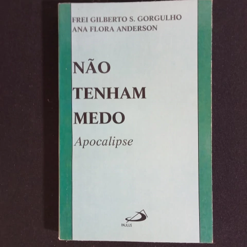 Não Tenham Medo