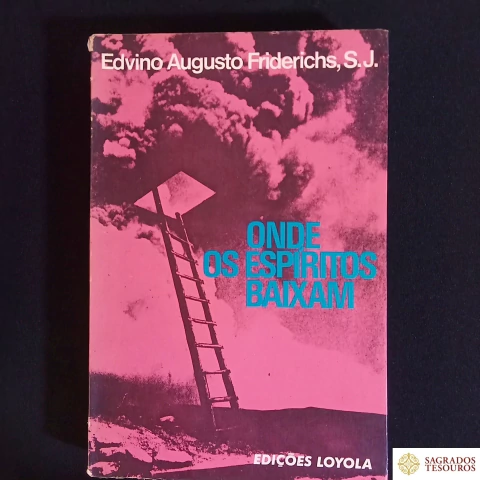 Onde os espíritos baixam