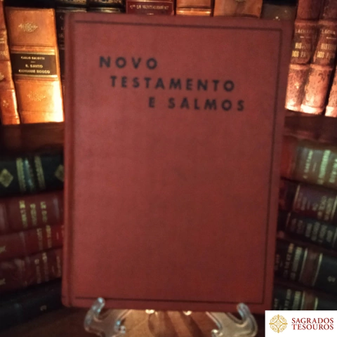 Novo Testamento de Nosso Senhor Jesus Cristo e o Livro dos Salmos