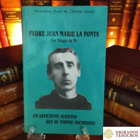 Padre Jean Marie la Fonta (Um Milagre da Fé)