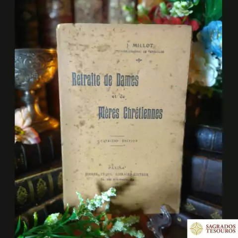 Retraite de Dames et de Mères Chrétiennes