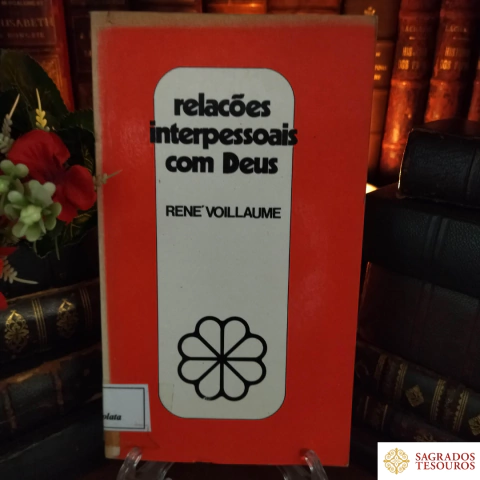 Relações interpessoais com Deus