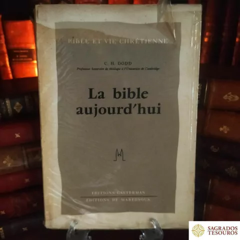 La Bible aujourd'hui