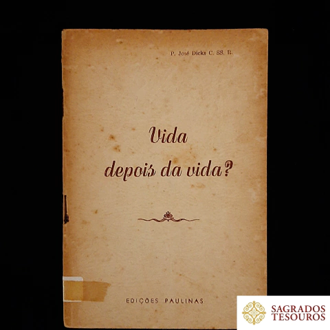 Vida depois da vida?