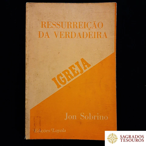 Ressureição da Verdadeira Igreja